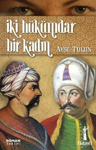 İki Hükümdar Bir Kadın (Cep Boy)