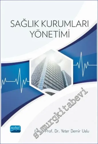 Sağlık Kurumları Yönetimi -         2022