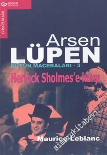 Herlock Sholmes'e Karşı: Arsen Lüpen Bütün Maceraları 3 -        2004
