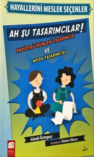Hayallerini Meslek Seçenler- Ah Şu Tasarımcılar
