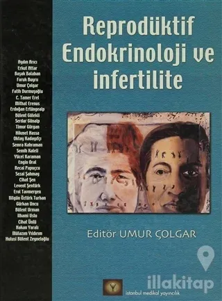 Reprodüktif Endokrinoloji ve İnfertilite (Ciltli)