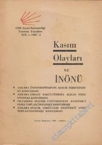 Kasım Olayları ve İnönü  -