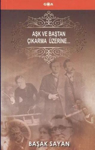 Aşk ve Baştan Çıkarma Üzerine...