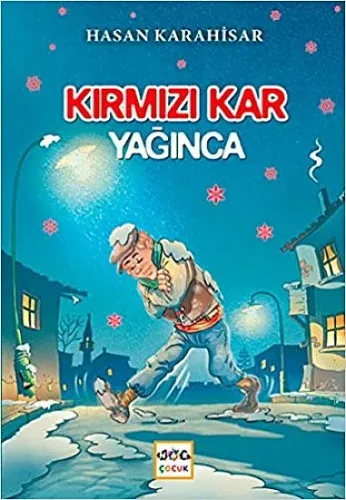 KIRMIZI KAR YAĞINCA