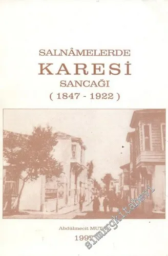 Salnâmelerde Karesi Sancağı 1847 - 1922 -        1997