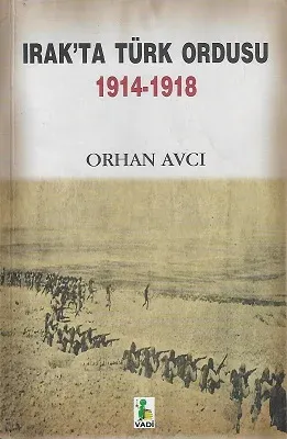 Irak'ta Türk Ordusu (1914 - 1918)