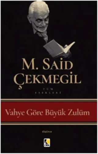 Vahye Göre Büyük Zulüm