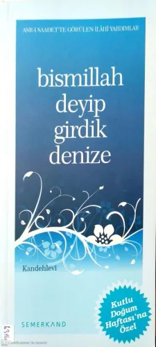 Bismillah Deyip Girdik Denize