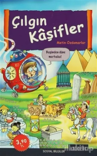 Bilim Avcıları / Çılgın Kaşifler