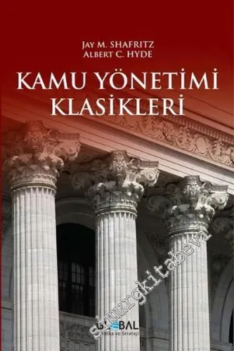 Kamu Yönetimi Klasikleri -