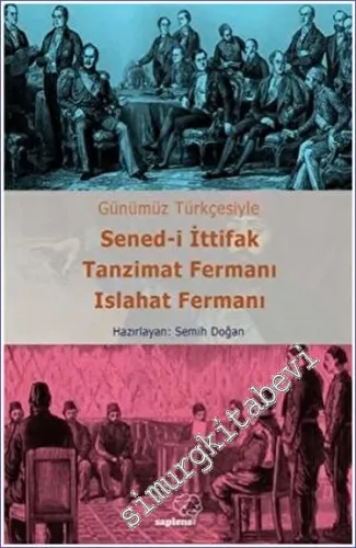 Sened-i İttifak Tanzimat Fermanı Islahat Fermanı -         2023