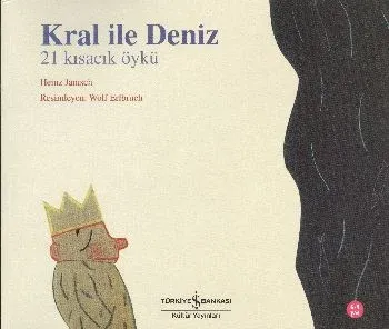 Kral ile Deniz