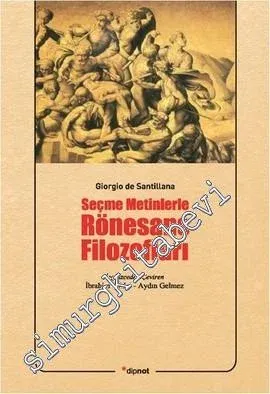 Seçme Metinlerle Rönesans Filozofları -