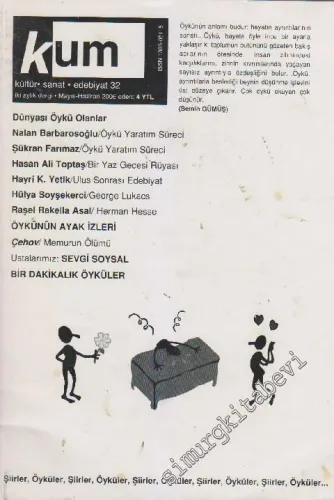 Kum İki Aylık  Kültür Sanat Edebiyat Dergisi - Sayı: 32      Mayıs - Haziran