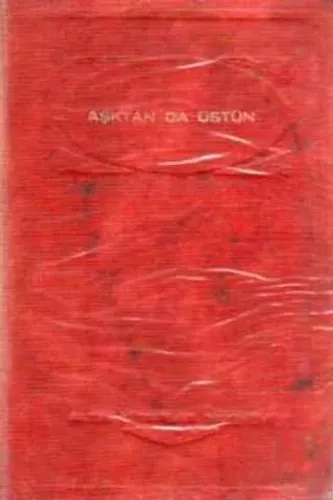 Aşktan da Üstün