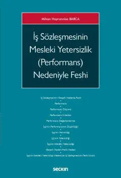 İş Sözleşmesinin Mesleki Yetersizlik (Performans) Nedeniyle Feshi