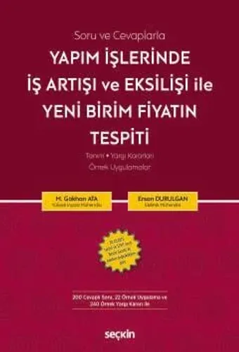 Yapım İşlerinde İş Artışı ve Eksilişi İle Yeni Birim Fiyatın Tespiti