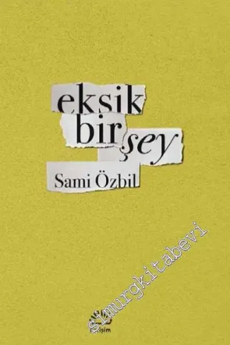 Eksik Bir Şey -