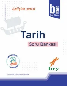 Birey Gelişim Serisi Tarih Soru Bankası B