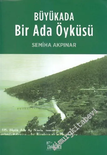 Büyükada Bir Ada Öyküsü -