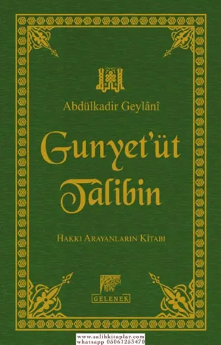 Gunyetüt Talibin Hakkı Arayanların Kitabı