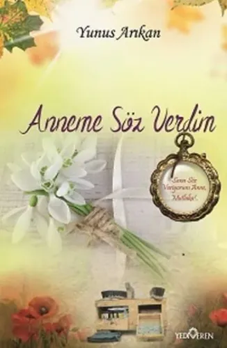Anneme Söz Verdim