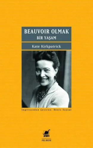 Beauvoır Olmak