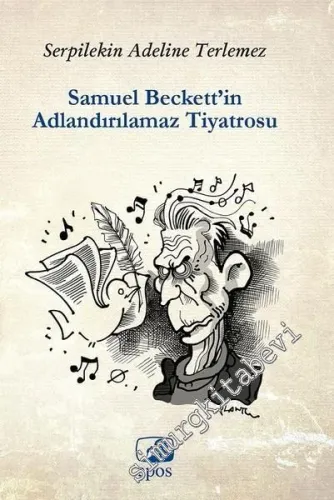 Samuel Beckett'in Adlandırılamaz Tiyatrosu -