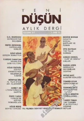 Yeni Düşün Aylık Dergi Dosya: 70. Yılında Sovyet Edebiyatı - Sanatı  - Sayı: 13/43      Kasım 1987