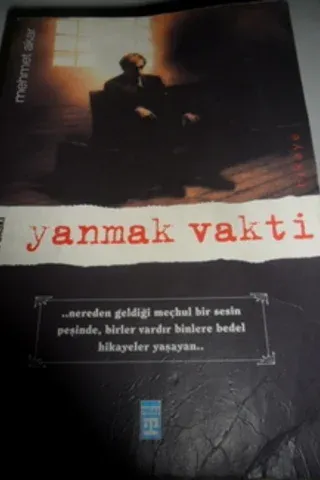 Yanmak Vakti
