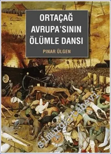 Ortaçağ Avrupa'sının Ölümle Dansı -