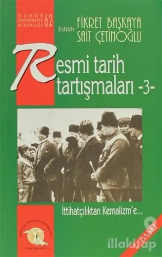Resmi Tarih Tartışmaları 3