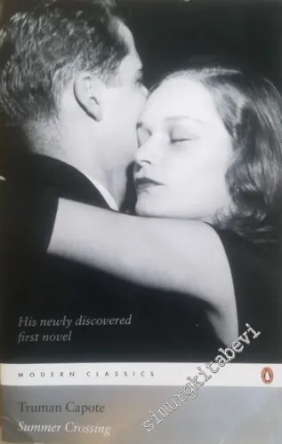 Summer Crossing : His Newly Discovered Firs Novel -        2005