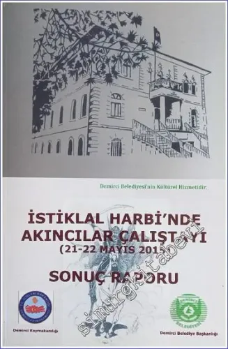 İstiklâl Harbi'nde Akıncılar Çalıştayı (21-22 Mayıs 2015) -         2015