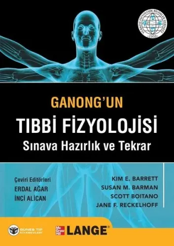 Güneş Tıp Ganong'un Tıbbi Fizyolojisi Sınava Hazırlık ve Tekrar