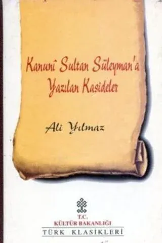 Kanuni Sultan Süleyman'a Yazılan Kasideler