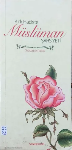 Kırk Hadiste Müslüman Şahsiyeti