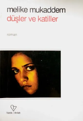 Düşler Ve Katiller