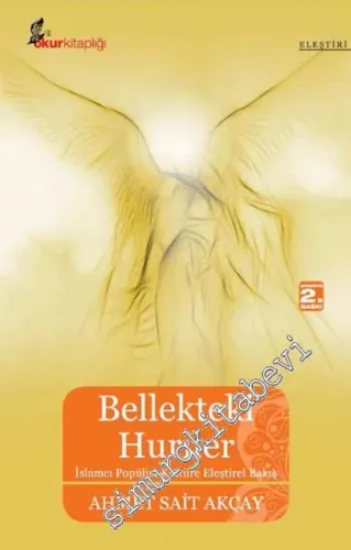 Bellekteki Huriler: İslamcı Popülist Kültüre Eleştirel Bakış -