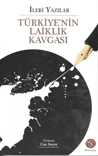 Türkiye'nin Laiklik Kavgası Ahmet Cemal B. Sadık Albayrak