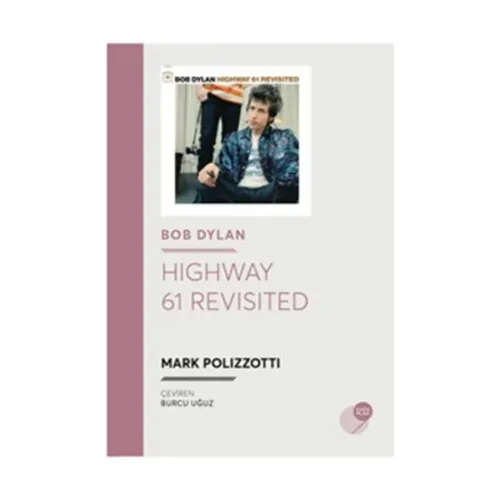 Bob Dylan - Highway 61 Revisited