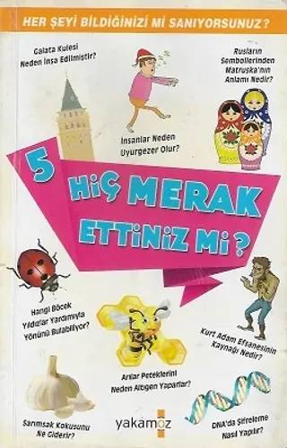 Hiç Merak Ettiniz mi? 5