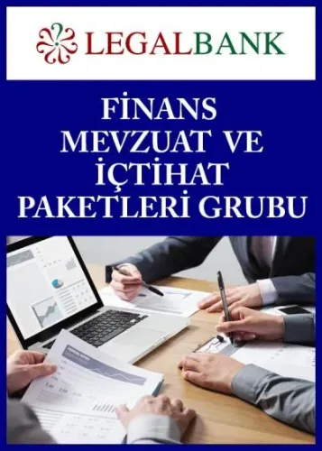 Legalbank - Finans Mevzuat ve İçtihat Paketleri Grubu