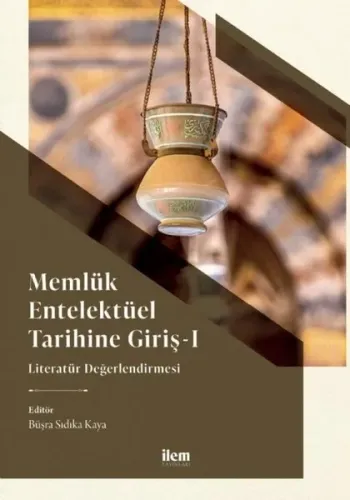 Memlük Entelektüel Tarihine Giriş 1