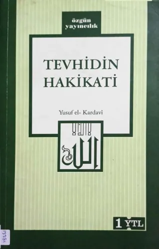 Tevhidin Hakikati