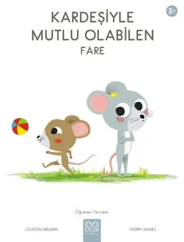 Kardeşiyle Mutlu Olabilen Fare 3+ Öğrenen Yavrular
