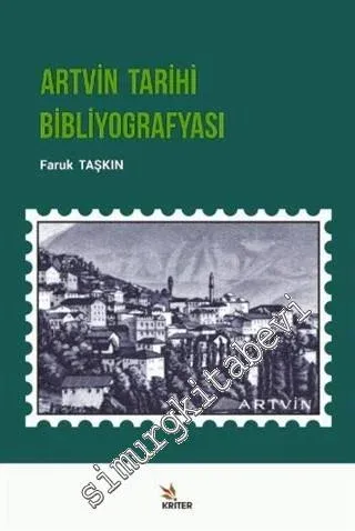 Artvin Tarihi Bibliyografyası -         2020