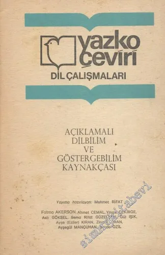 Yazko Çeviri Dergisi - Dil Çalışmaları: Açıklamalı Dilbilim ve Göstergebilim Kaynakçası  -