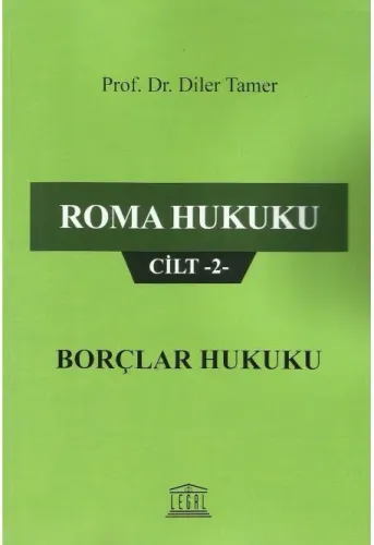 Roma Hukuku Cilt –2– Borçlar Hukuku