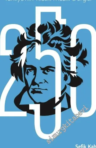 Andante Müzik Dergisi - Ludwig van Beethoven Özel Sayısı 1 - Sayı: 168    Yıl: 17  Ekim
